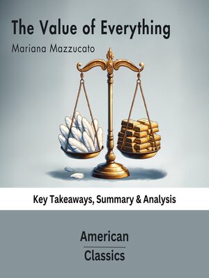 cover image of The Value of Everything by Mariana Mazzucato